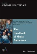The Handbook of Media Audiences di Virginia Nightingale edito da Wiley-Blackwell