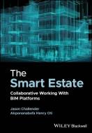 The Smart Estate di Jason Challender, Henry Oti edito da Wiley