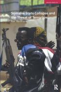 Somalia: State Collapse and the Threat of Terrorism di Ken Menkhaus edito da Taylor & Francis Ltd