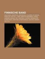 Finnische Band di Quelle Wikipedia edito da Books LLC, Reference Series
