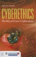 Cyberethics di Richard Spinello edito da Jones and Bartlett Publishers, Inc