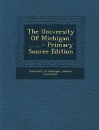 The University of Michigan. ...... edito da Nabu Press