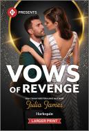 Vows of Revenge di Julia James edito da Harlequin