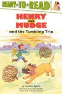 Henry and Mudge and the Tumbling Trip di Cynthia Rylant edito da Turtleback Books