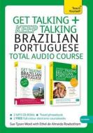 Get Talking And Keep Talking Brazilian Portuguese Total Audio Course di Sue Tyson-Ward, Ethel Pereira de Almeida Rowbotham edito da John Murray Press