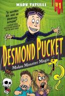 Desmond Pucket Makes Monster Magic di Mark Tatulli edito da ANDREWS & MCMEEL