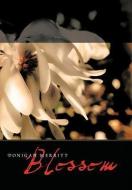 Blossom di Donigan Merritt edito da AUTHORHOUSE
