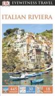 Eyewitness: The Italian Riviera di EYEWITNESS DK edito da DK Publishing (Dorling Kindersley)