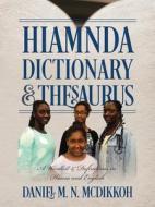Hiamnda Dictionary di Daniel M N McDikkoh edito da Outskirts Press