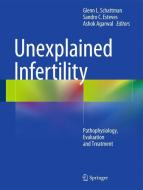 Unexplained Infertility edito da Springer New York