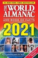 The World Almanac and Book of Facts 2021 di Sarah Janssen edito da WORLD ALMANAC