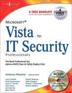 Microsoft Vista for IT Security Professionals di Anthony Piltzecker edito da Syngress Media,U.S.
