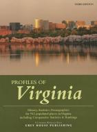 Profiles of Virginia, 2014 edito da Grey House Publishing