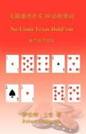 No-Limit Texas Hold'em (in Chinese) di Robert Shangguan edito da Crown Oak Press