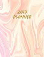 2019 Planner: Pink Marble 2019 Daily Planner di Noteworthy Publications edito da LIGHTNING SOURCE INC