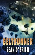 Beltrunner di Sean O'Brien edito da EDGE Science Fiction and Fantasy Publishing