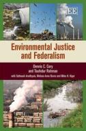 Environmental Justice and Federalism di Dennis C. Cory edito da Edward Elgar Publishing