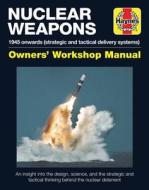 Nuclear Weapons Operations Manual di David Baker edito da Haynes Publishing Group