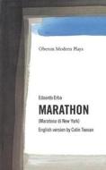 Erba, E: Marathon di Edward Erba edito da Oberon Books Ltd