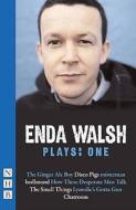 Enda Walsh Plays: One di Enda Walsh edito da Nick Hern Books