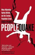 Peoplequake di Fred Pearce edito da Transworld Publishers Ltd
