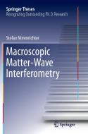 Macroscopic Matter Wave Interferometry di Stefan Nimmrichter edito da Springer International Publishing