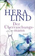 Der Überraschungsmann di Hera Lind edito da Diana Taschenbuch