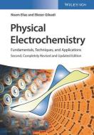 Physical Electrochemistry di Noam Eliaz, Eliezer Gileadi edito da Wiley VCH Verlag GmbH
