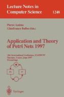 Application and Theory of Petri Nets 1997 edito da Springer Berlin Heidelberg