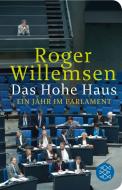 Das Hohe Haus di Roger Willemsen edito da FISCHER Taschenbuch