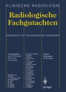 Radiologische Fachgutachten edito da Springer Berlin Heidelberg