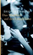 Das Mädchen auf der Lotosblume di Brigitte Reimann edito da Aufbau Taschenbuch Verlag