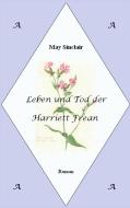 Leben und Tod der Harriett Frean di May Sinclair, Meike E. Fritz edito da Books on Demand