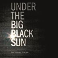 Under The Big Black Sun edito da Prestel