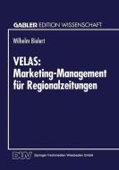 VELAS: Marketing-Management für Regionalzeitungen edito da Deutscher Universitätsverlag