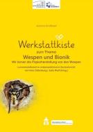 Werkstattkiste zum Thema Wespen und Bionik di Joanna Großkopf edito da Schneider Verlag GmbH