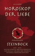 Horoskop der Liebe - Sternzeichen Steinbock di Lea Aubert edito da Books on Demand