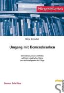 Umgang mit Demenzkranken di Mirja Schnabel edito da Schlütersche Verlag