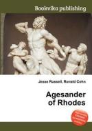 Agesander Of Rhodes edito da Book On Demand Ltd.