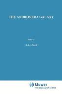 The Andromeda Galaxy di Paul Hodge edito da Springer Netherlands