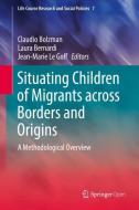 Situating Children of Migrants across Borders and Origins edito da Springer Netherlands