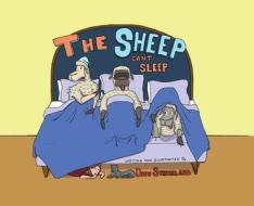The Sheep Can't Sleep edito da Joanthan Drew Strickland