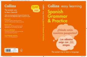 Easy Learning Spanish Grammar And Practice di Collins Dictionaries edito da Harpercollins Publishers
