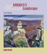 America's Musical Landscape di Jean Ferris edito da Mcgraw-hill Education - Europe