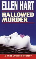 Hallowed Murder di Ellen Hart edito da Random House Publishing Group
