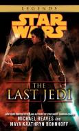 Star Wars: The Last Jedi di Michael Reaves, Maya Kaathryn Bohnhoff edito da Random House LCC US