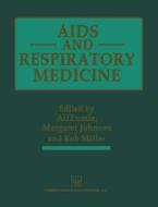 AIDS and Respiratory Medicine di Margaret A. Johnson edito da Springer