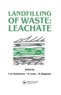 Landfilling of Waste edito da Taylor & Francis Ltd
