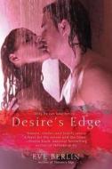 Desire's Edge di Eve Berlin edito da Berkley Publishing Group