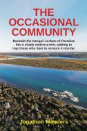 The Occasional Community di Jonathon Manders edito da Publicious Pty Ltd
